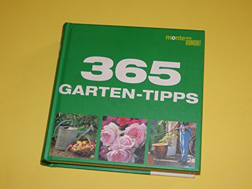 9783770186006: 365 Garten-Tipps