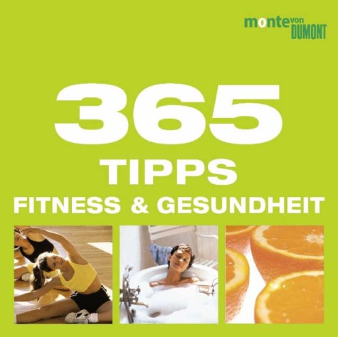 9783770186433: 365 Tipps Fitness und Gesundheit.