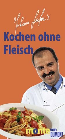 Beispielbild fr Kochen ohne Fleisch zum Verkauf von medimops