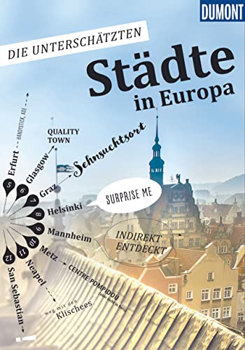 Stock image for Die unterschtzten Stdte in Europa for sale by Revaluation Books