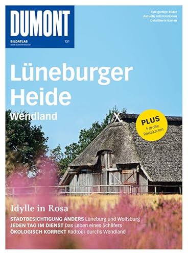 DuMont Bildatlas Lüneburger Heide, Wendland - Klaus Bötig
