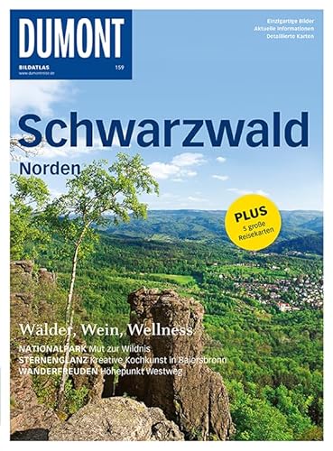 Beispielbild fr DuMont BILDATLAS Schwarzwald Norden : Wlder, Wein, Wellness zum Verkauf von Buchpark