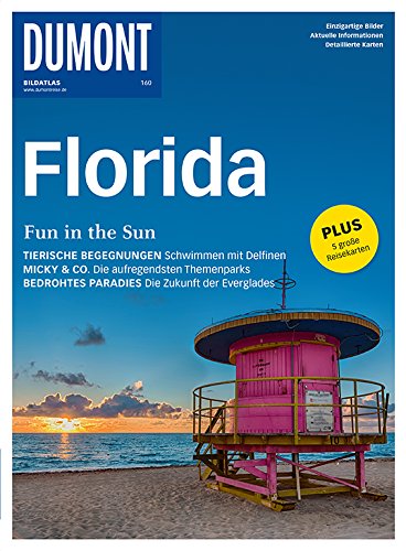 Beispielbild fr DuMont Bildatlas Florida: Fun in the Sun zum Verkauf von medimops