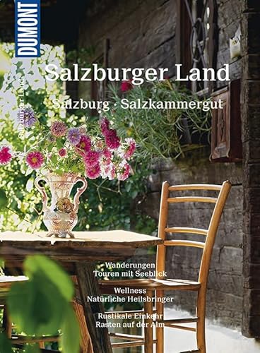 DuMont Bildatlas Salzburger Land: Salzburg, Salzkammergut - Spath, Mag.Stefan
