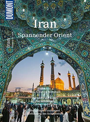 9783770195022: DuMont Bildatlas 205 Iran: Spannender Orient