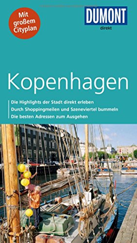 Kopenhagen. Die Highlights der Stadt direkt erleben; durch Shoppingmeilen und Szeneviertel bummeln; die besten Adressen zum Ausgehen; mit großem Cityplan. - REISEFÜHRER.- Klüche, Hans