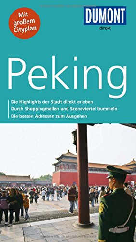 Beispielbild fr DuMont direkt Reisefhrer Peking zum Verkauf von medimops