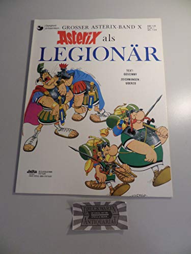 Stock image for Asterix 10. Asterix als Legionr for sale by Redux Books