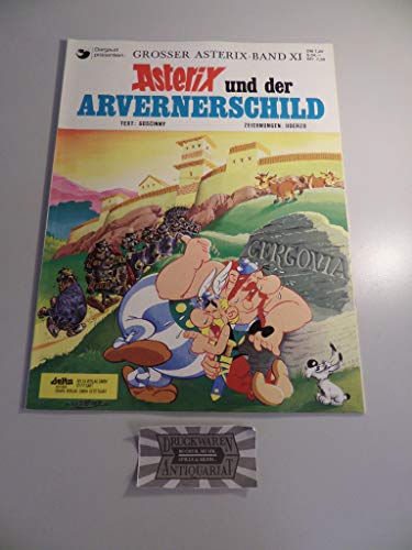 Imagen de archivo de Asterix Und Der Arvernereschild a la venta por HPB-Emerald