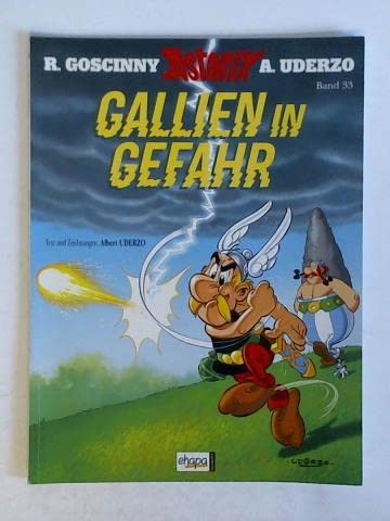 9783770400331: Asterix-Gallien in Gefahr. Luxusedition