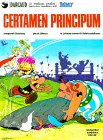 9783770400577: Asterix, lateinische Ausgabe, Bd.7, Certamen Principum