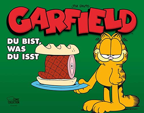Stock image for Garfield - Du bist, was du isst -Language: german for sale by GreatBookPrices