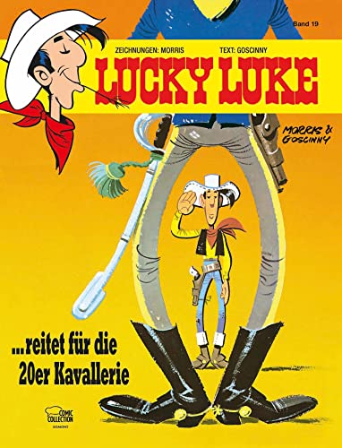 Lucky Luke - Reitet für die 20er Kavallerie (Band 19) - Morris / Goscinny, René