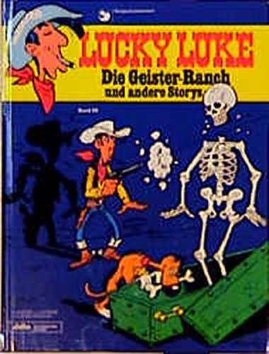 9783770401697: Lucky Luke, Bd.58, Die Geister-Ranch und andere Storys