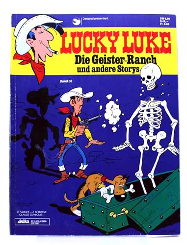 Lucky Luke, Bd.58, Die Geister-Ranch und andere Storys (9783770401697) by Janvier, Michel; Morris; Guylouis, Claude; Fauche, Xavier