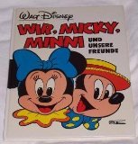 9783770401819: Wir, Micky, Minni und unsere Freunde, Bd 6