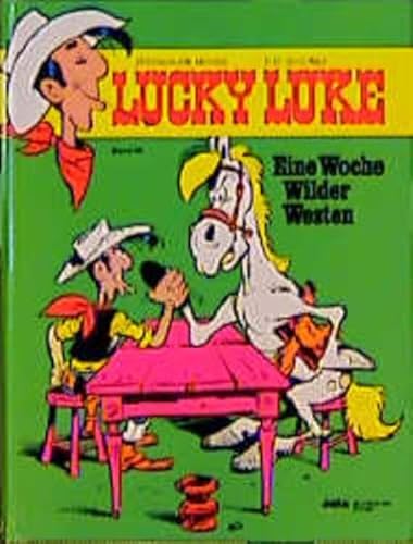 Lucky Luke, Bd.66, Eine Woche Wilder Westen (9783770402779) by Goscinny, Rene.; Morris.