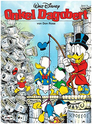 Onkel Dagobert, Bd.16, Die Botschaft der SÃ¤ulen (9783770403653) by Disney, Walt; Rosa, Don.