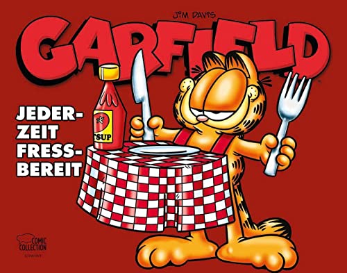 Beispielbild fr Garfield - Jederzeit fressbereit zum Verkauf von GreatBookPrices