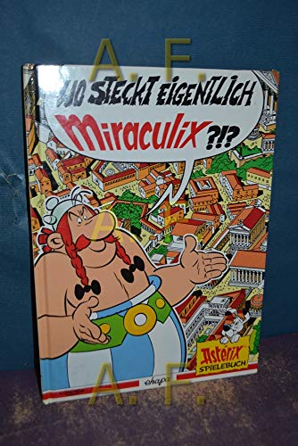 Stock image for Wo steckt eigentlich Miraculix? for sale by medimops