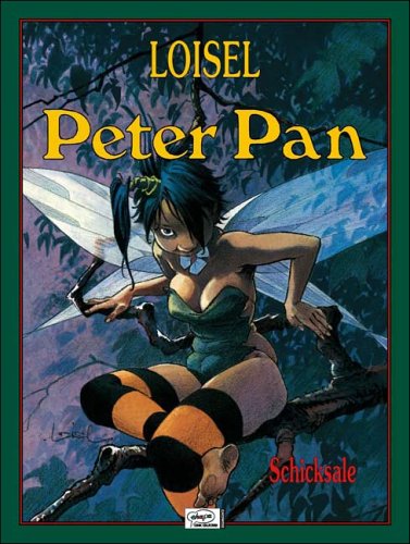 Peter Pan 06. Schicksale (9783770408450) by Regis Loisel