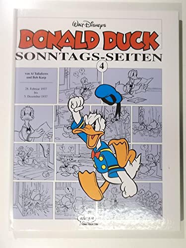 9783770410989: Donald Duck, Sonntags-Seiten, Bd.4, 28. Februar 1937 bis 5. Dezember 1937