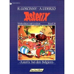 Asterix Werkedition, Bd.24, Bei den Belgiern (9783770413430) by Goscinny, Rene; Uderzo, Albert.