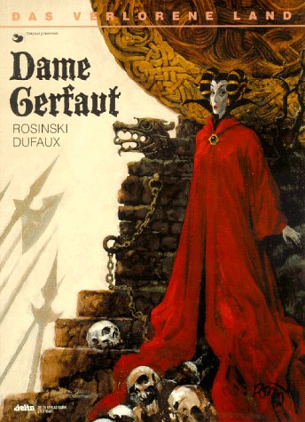 Das verlorene Land, Bd.3, Dame Gerfaut (9783770414024) by Rosinski, Grzegorz; Dufaux, Jean