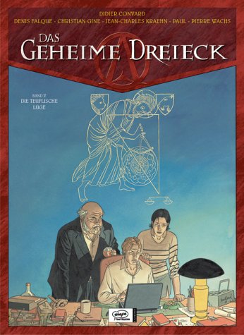 Imagen de archivo de Das geheime Dreieck - Band V: Die teuflische Lge. a la venta por Buchhandlung&Antiquariat Arnold Pascher