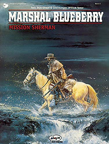 Marshal Blueberry, Bd.2 (9783770417414) by Giraud, Jean; Vance, William.