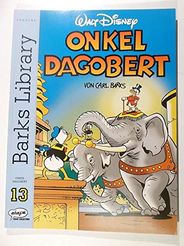 Barks Library Special, Onkel Dagobert (Bd. 13) (9783770419951) by Disney, Walt; Barks, Carl.