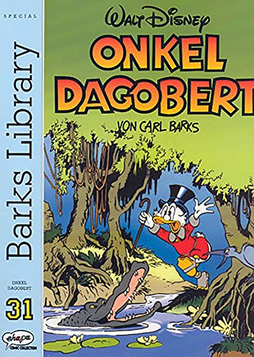 Onkel Dagobert 31. (9783770420131) by Disney, Walt; Barks, Carl.