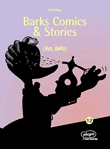 Barks Comics and Stories 12. ( Band 34 - 36). (9783770421862) by Disney, Walt; Barks, Carl