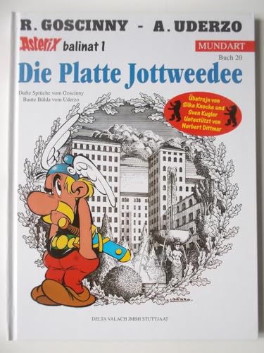 Asterix Mundart Geb, Bd.20, Die Platte Jottweedee (9783770422555) by Uderzo, Albert; Goscinny, Rene