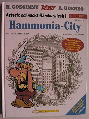 Beispielbild fr Asterix Mundart 38 Hamburgisch I: Hammonia-City: Asterix schnackt Hamburgisch 1: BD 38 zum Verkauf von medimops