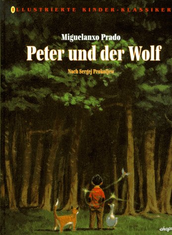 Beispielbild fr Peter und der Wolf zum Verkauf von Versandantiquariat Felix Mcke