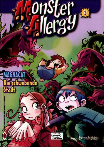 Stock image for Monster Allergy 2. Die Schwebende Stadt for sale by medimops
