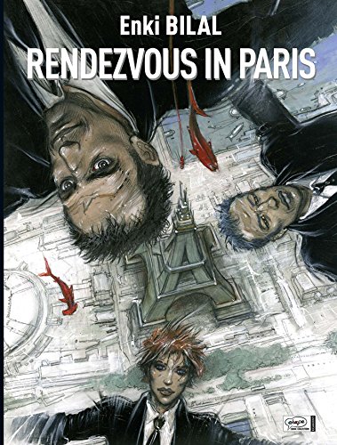 Rendezvous in Paris (9783770430567) by Bilal, Enki