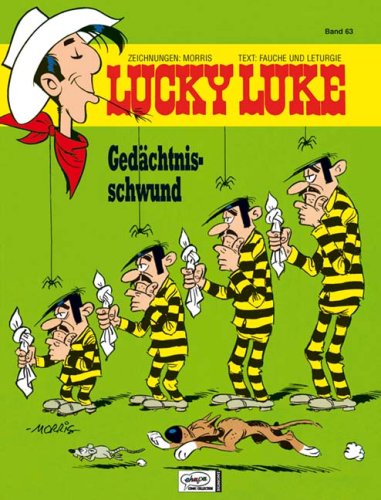 Lucky Luke (Bd. 63). Gedächtnisschwund - Fauche, Xavier, Léturgie, Jean