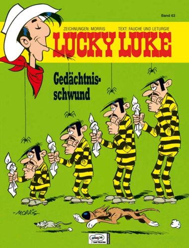 Lucky Luke (Bd. 63). GedÃ¤chtnisschwund (9783770430710) by Xavier Fauche; Jean LÃ©turgie