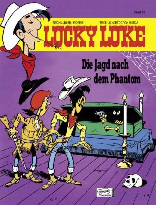 Lucky Luke (Bd. 65). Die Jagd nach dem Phantom (9783770430727) by [???]