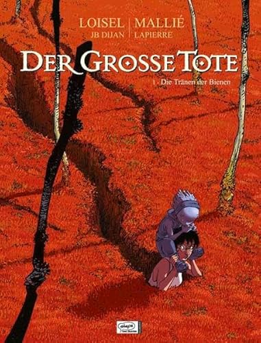 Der große Tote 01: Die Tränen der Bienen Die Tränen der Bienen - Loisel, Régis, Vincent Mallié und Uwe Löhmann