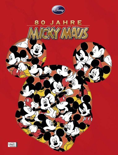 Beispielbild fr Disney: 80 Jahre Micky Maus zum Verkauf von medimops