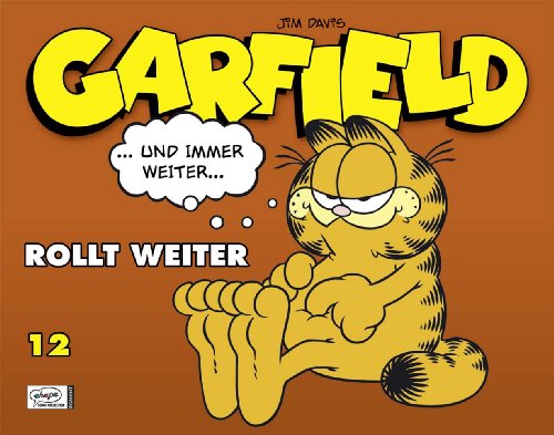 Imagen de archivo de Garfield SC 12. rollt weiter a la venta por medimops