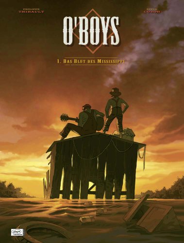 O'Boys. 1. Das Blut des Mississippi / 2. Zwei Katzen auf dem heissen Blechdach (2 Bände).