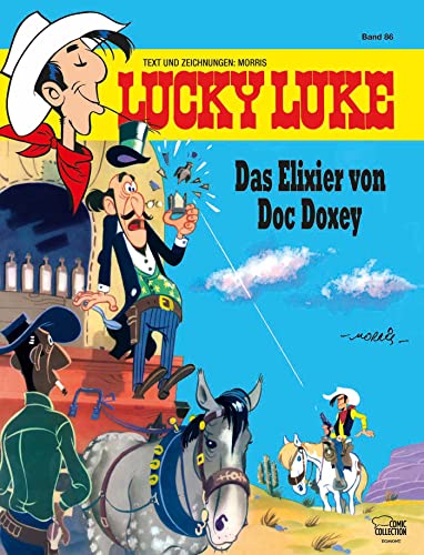 Stock image for Lucky Luke 86: Das Elixier von Doc Doxey for sale by DER COMICWURM - Ralf Heinig