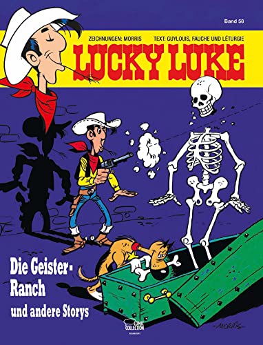 Lucky Luke 58 Die Geister-Ranch und andere Storys - Morris|Fauche, Xavier|Léturgie, Jean|Guylouis, Claude