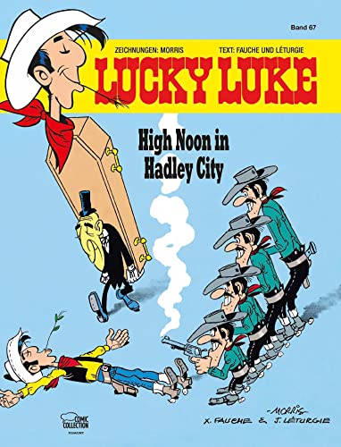 9783770434633: Lucky Luke 67 - High Noon in Hadley City