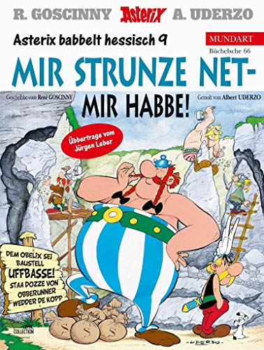 Beispielbild fr Mir Strunze Net - Mir Habbe!; Obelix Gmbh & Co.Kg, Hessische Ausgabe: Bd.66 zum Verkauf von Revaluation Books