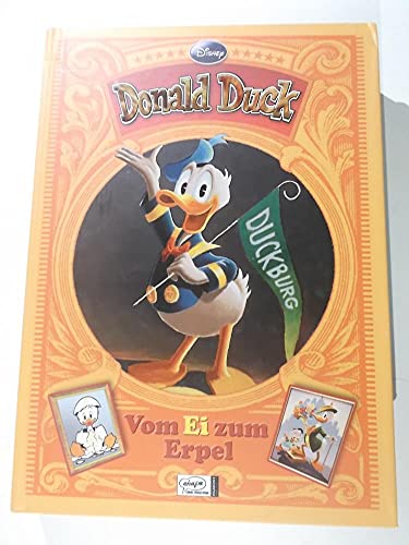 Beispielbild fr Donald Duck - Vom Ei zum Erpel zum Verkauf von DER COMICWURM - Ralf Heinig